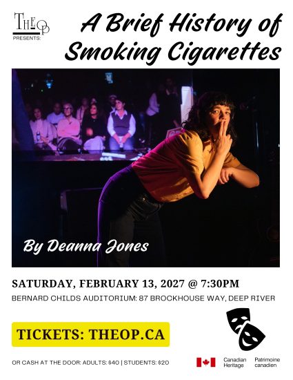 A Brief History of Smoking Cigarettes — Sat • Feb 13 • 7:30 PM — Bernard Childs Auditorium